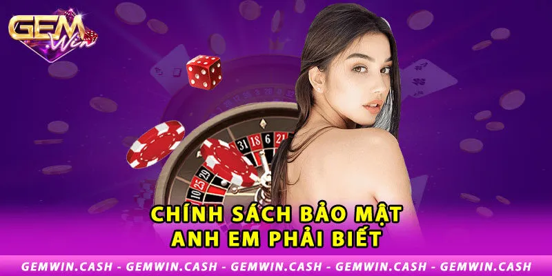 Chính Sách Bảo Mật 1 1-chinh-sach-bao-mat-anh-em-phai-biet