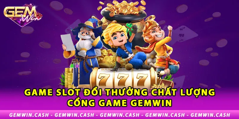 Kinh nghiệm chơi slot 4 Thần Thú luôn thắng tại Gemwin 2 1-game-slot-doi-thuong-chat-luong-cong-game-gemwin