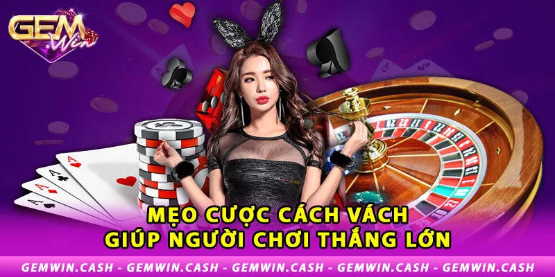 Xóc Đĩa Online - Game Đổi Thưởng Trực Tuyến Siêu Cuốn 4 3-meo-cuoc-cach-vach-giup-nguoi-choi-thang-lon